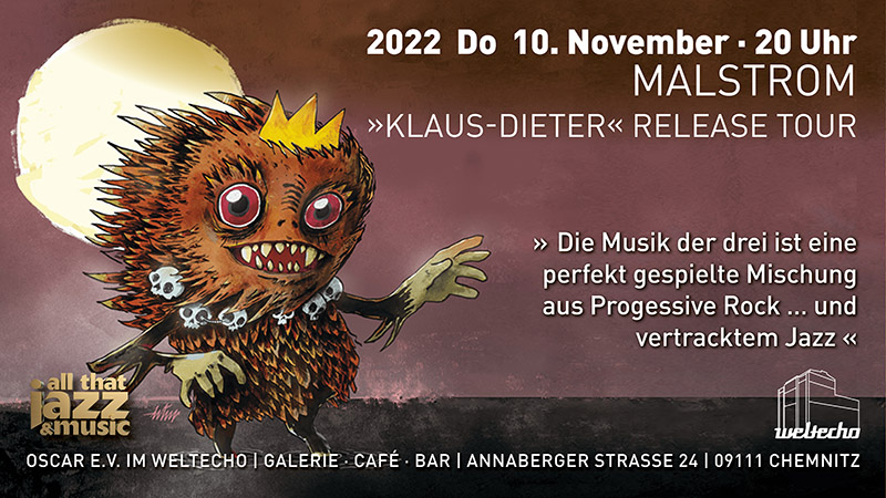 Malstrom »Klaus-Dieter« release Tour